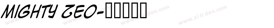 Mighty Zeo字体转换